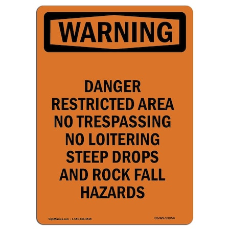 Signmission OSHA Warning Sign, 24" H, 18" W, Rigid Plastic, Danger Restricted Area No Trespassing, Portrait OS-WS-P-1824-V-13054